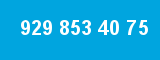 929 853 40 75 929 853 40 75